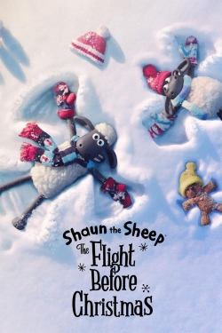 Watch Free Shaun the Sheep: The Flight Before Christmas Movies Full HD Online