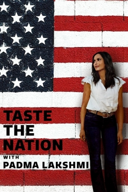 Watch Free Taste the Nation with Padma Lakshmi Movies Full HD Online