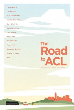 Watch Free The Road to ACL Movies Full HD Online