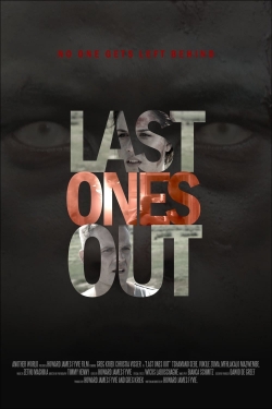 Watch Free Last Ones Out Movies Full HD Online