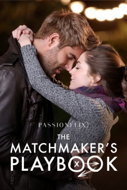 Watch Free The Matchmaker's Playbook Movies Full HD Online