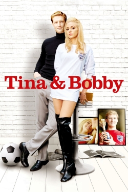 Watch Free Tina & Bobby Movies Full HD Online