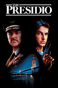 Watch Free The Presidio Movies Full HD Online