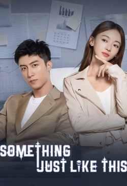 Watch Free Something Just Like This Movies Full HD Online