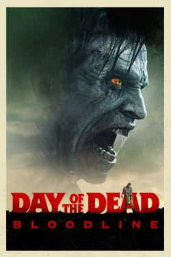 Watch Free Day of the Dead: Bloodline Movies Full HD Online