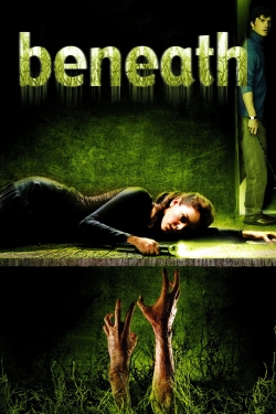 Watch Free Beneath Movies Full HD Online