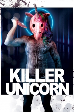 Watch Free Killer Unicorn Movies Full HD Online