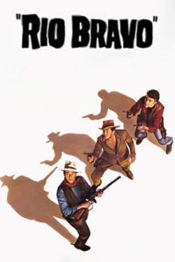 Watch Free Rio Bravo Movies Full HD Online