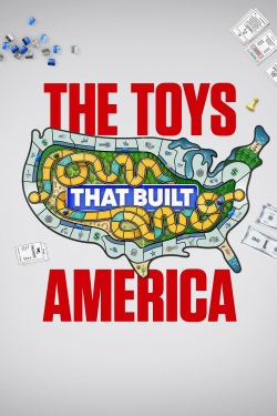 Watch Free The Toys That Built America Movies Full HD Online