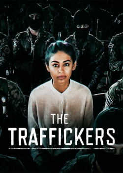 Watch Free The Traffickers Movies Full HD Online