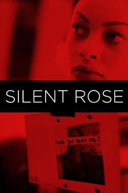 Watch Free Silent Rose Movies Full HD Online