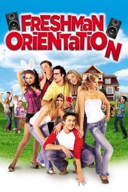 Watch Free Freshman Orientation Movies Full HD Online