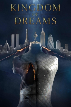 Watch Free Kingdom of Dreams Movies Full HD Online