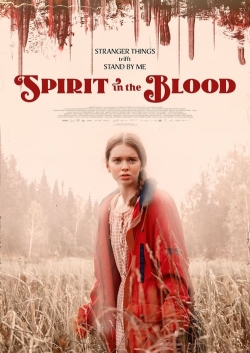 Watch Free Spirit in the Blood Movies Full HD Online