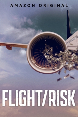 Watch Free Flight/Risk Movies Full HD Online