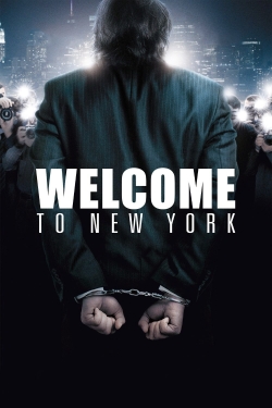 Watch Free Welcome to New York Movies Full HD Online