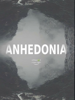 Watch Free Anhedonia Movies Full HD Online