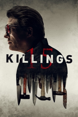 Watch Free 15 Killings Movies Full HD Online