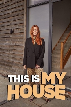 Watch Free This Is My House Movies Full HD Online