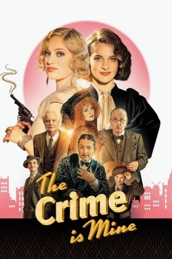 Watch Free The Crime Is Mine Movies Full HD Online