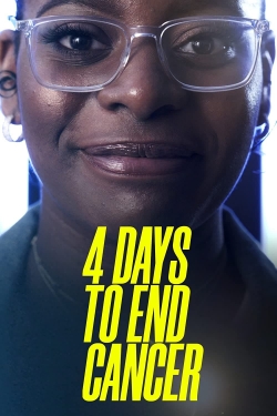 Watch Free 4 Days to End Cancer Movies Full HD Online