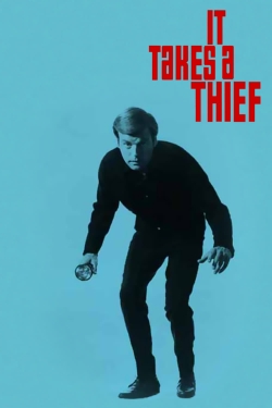 Watch Free It Takes a Thief Movies Full HD Online