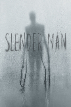 Watch Free Slender Man Movies Full HD Online