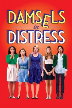 Watch Free Damsels in Distress Movies Full HD Online