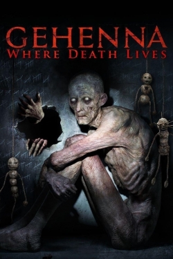 Watch Free Gehenna: Where Death Lives Movies Full HD Online