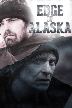 Watch Free Edge of Alaska Movies Full HD Online