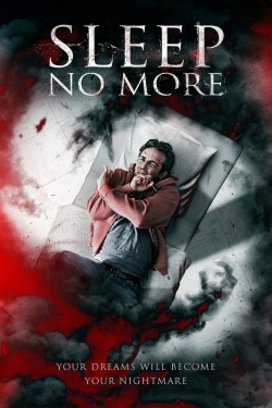 Watch Free Sleep No More Movies Full HD Online