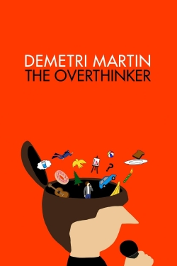 Watch Free Demetri Martin: The Overthinker Movies Full HD Online