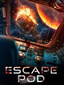 Watch Free Escape Pod Movies Full HD Online