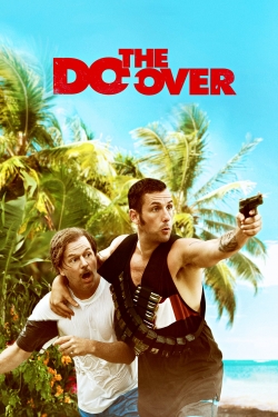 Watch Free The Do-Over Movies Full HD Online