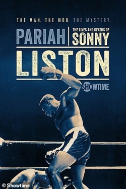 Watch Free Pariah: The Lives and Deaths of Sonny Liston Movies Full HD Online