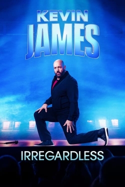 Watch Free Kevin James: Irregardless Movies Full HD Online