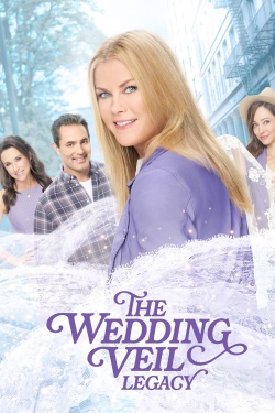 Watch Free The Wedding Veil Legacy Movies Full HD Online