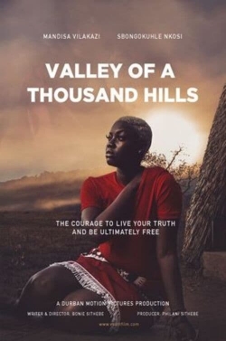 Watch Free Valley of a Thousand Hills Movies Full HD Online