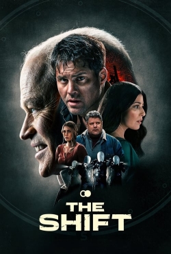 Watch Free The Shift Movies Full HD Online