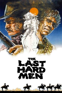 Watch Free The Last Hard Men Movies Full HD Online