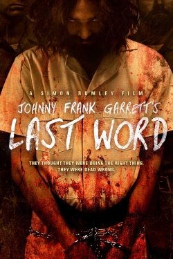 Watch Free Johnny Frank Garrett's Last Word Movies Full HD Online