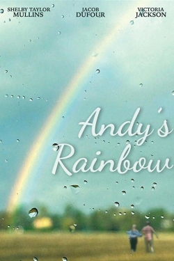 Watch Free Andy's Rainbow Movies Full HD Online