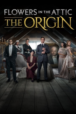 Watch Free Flowers in the Attic: The Origin Movies Full HD Online