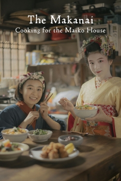 Watch Free The Makanai: Cooking for the Maiko House Movies Full HD Online