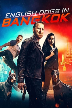 Watch Free English Dogs in Bangkok Movies Full HD Online