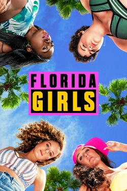 Watch Free Florida Girls Movies Full HD Online