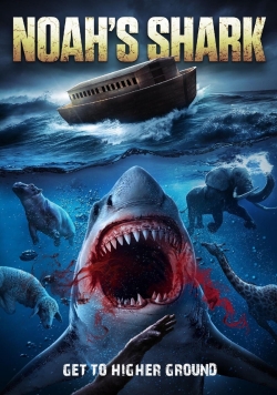 Watch Free Noah’s Shark Movies Full HD Online