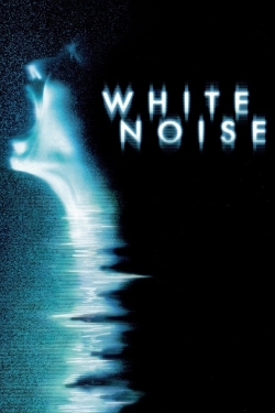 Watch Free White Noise Movies Full HD Online