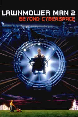 Watch Free Lawnmower Man 2: Beyond Cyberspace Movies Full HD Online