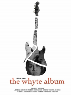 Watch Free The Whyte Album Movies Full HD Online